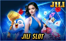 JILI SLOT – มาแรงสำหรับสายทุนน้อย